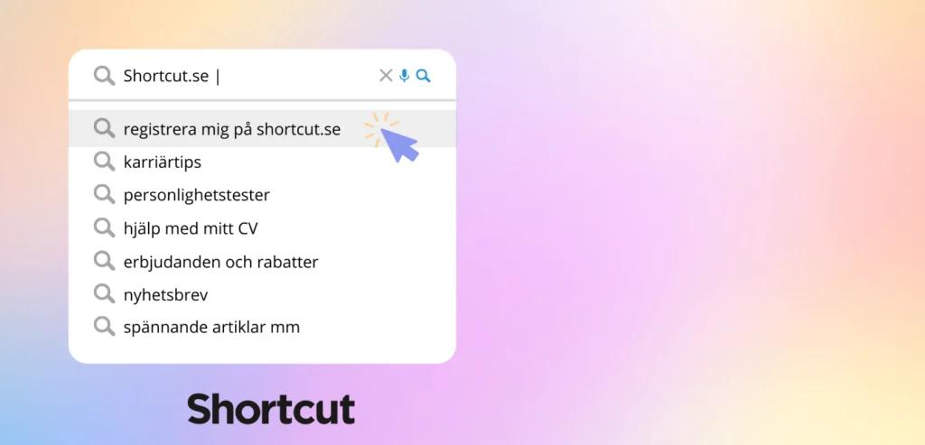 Framtidsnoja? Bli medlem på Shortcut så hjälper vi dig med karriären!