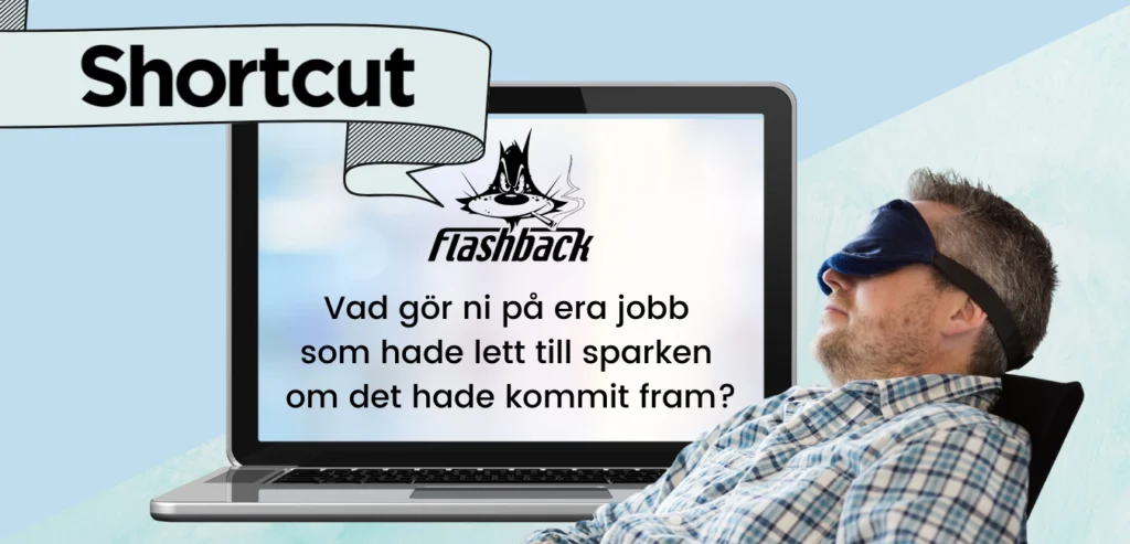Flashback: Vad gör ni på jobbet som hade lett till sparken om det kom fram?