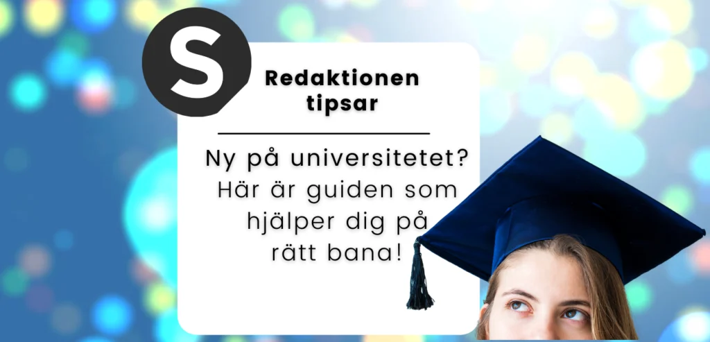 Ny på universitetet? Vi guidar dig rätt!