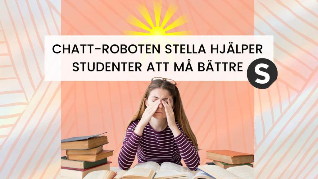 Chatt-roboten Stella ska få studenter att må bättre