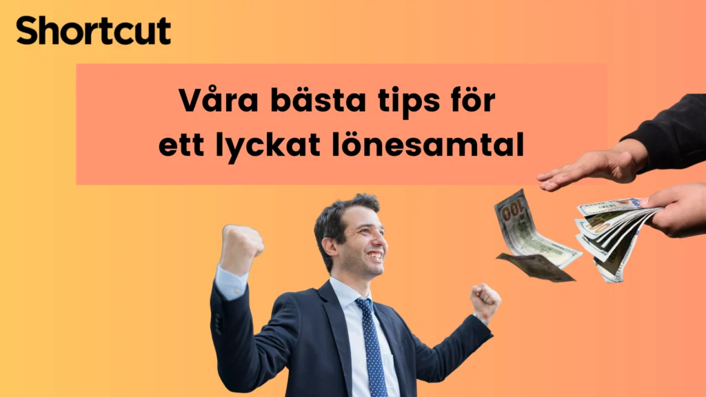 Våra bästa tips för ett lyckat lönesamtal