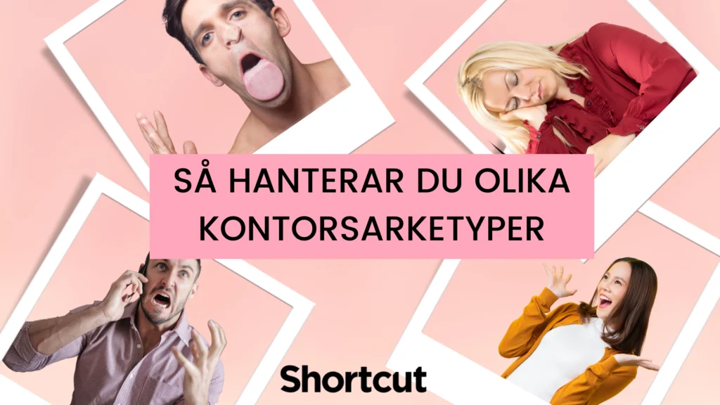 Så hanterar du de olika kontorsarketyperna: en överlevnadsguide
