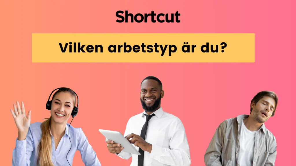 Vilken arbetstyp är du?