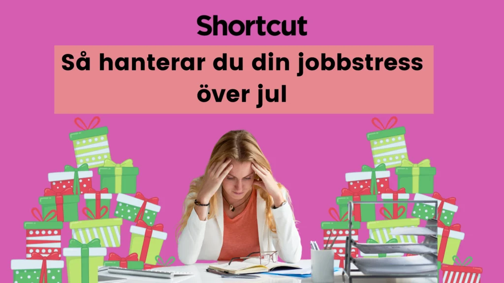 Så hanterar du din jobbstress över jul